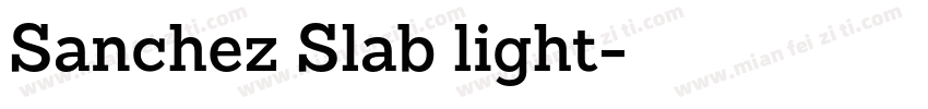 Sanchez Slab light字体转换